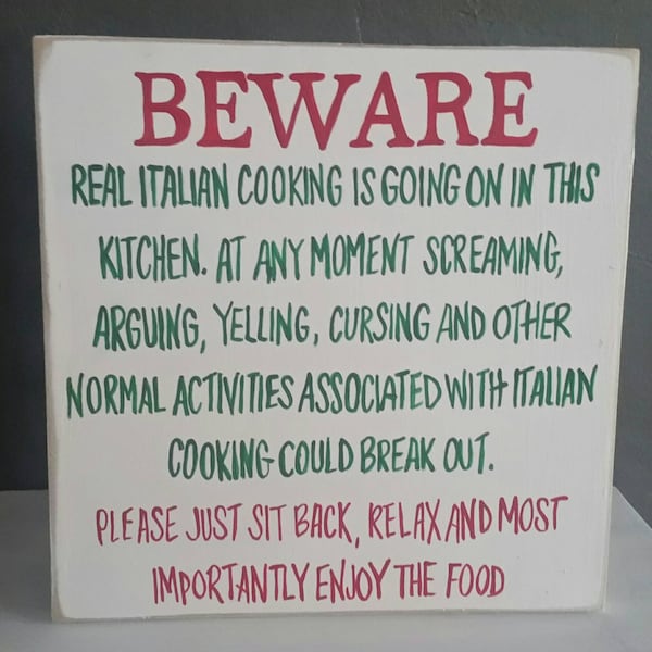 Funny Italian Cooking Sign, Kitchen Decor, 12x12
