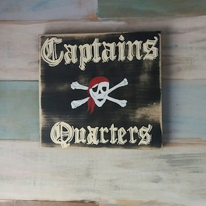 Captains Quarters sign, boys room sign, pirate decor, boys decor, nursery decor, pirate sign