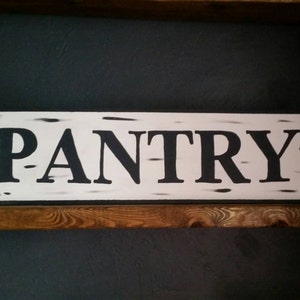 Hand painted pantry sign, pantry sign, kitchen sign, kitchen decor