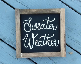 Sweater Weather Wood Sign, Winter Farmhouse Decor