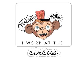 Circus Monkey- die-Cut Stickers