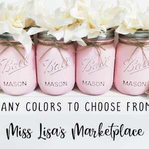 Set of 4 Painted Mason Jars, Mason Jar Centerpiece, Painted Mason Jars, Mason Jars, Wedding Centerpiece, Wedding Table Decor, Rustic Wedding
