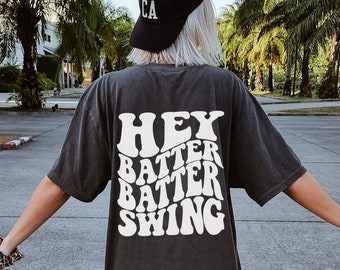 Hey Batter Batter Swing Tee, Comfort Colors Baseball Mom Shirt, Baseball Game Tee, Ballpark Shirt, Baseball Mom Gift, Baseball Season Tee