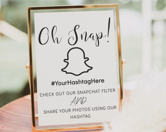 Snapchat Wedding Sign | Check Out Our Snapchat Filter Sign | Oh Snap Geofilter Sign | Printable Wedding Sign | Fully Editable Template