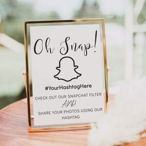 Znak ślubny Snapchat | Sprawdź nasz znak filtru Snapchat | Znak geofiltra Oh Snap | Wydrukowany znak ślubny | W pełni edytowalny szablon