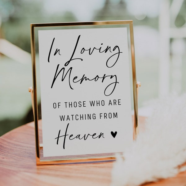 In Loving Memory Sign | Watching From Heaven Sign Printable | Memorial Sign Printable for Wedding