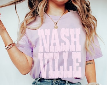 Comfort Colors Nashville Shirt, Cute Nashville Tee, Concert Shirt, Music City Shirt, Western Tennessee TShirt, Vintage Distressed