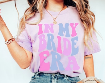 Gift for Bride, In My Bride Era, Funny Bride Shirt, Engagement Gift, Retro Groovy Bride Shirt, Funny Bride gift, Comfort Colors Bride