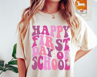 Retro Teacher Shirt, First Day of School Teacher Shirt, Happy First Day of School, Back to School Teacher Shirt, Teacher Tee, Comfort Colors