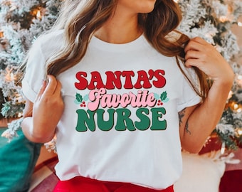 Santa Favorite Nurse, Christmas nurse Shirt, Matching Nurse Crew Shirts, Gift for Nurse, Nurse Holiday Gift, Cute Santa Shirt
