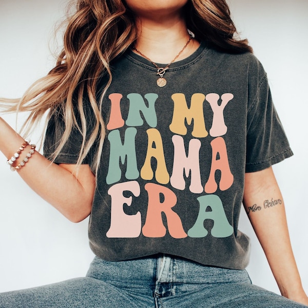 Gift for Mom, Funny Mom Shirt, In My Mama Era, Comfort Colors Concert Shirt, Retro Concert Tee, Concert Shirt for Mom, Funny Mom Gift