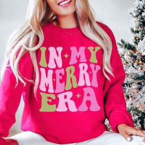 Retro Christmas Sweatshirt, Funny Christmas Shirt, In My Merry Era, Vintage Christmas Sweater, Christmas Sweatshirts for Women, Gift for Her