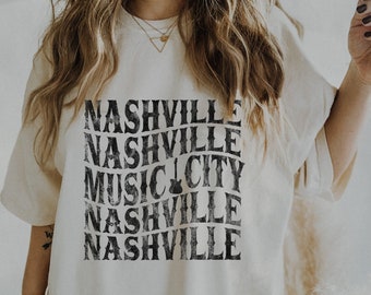 Comfort Colors Nashville Shirt, Cute Nashville Tee, Concert Shirt, Music City Shirt, Western Tennessee TShirt, Vintage Distressed