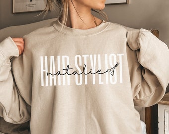 Hair Stylist Sweatshirt, Personalized Hairdresser Sweatshirt, Gift for Hairstylist, Minimalist Beautician Sweatshirt, Cosmetology Shirt