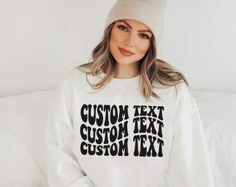 Sweat-shirt personnalisé, Texte ondulé rétro personnalisé, Sweat-shirt personnalisé, Sweat à capuche personnalisé, T-shirt personnalisé, Chemise de soirée personnalisée, Chemise familiale assortie