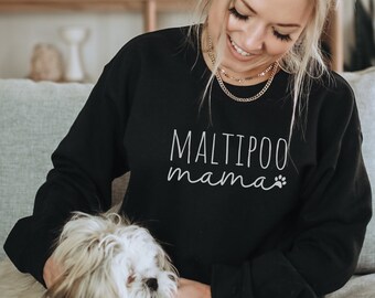 Maltipoo Mama Sweatshirt, Gift For Maltipoo Dog Owner, Maltese Poodle Dog Mom Sweatshirt, Funny Maltipoo Dog Gift, Poodle Owner Shir