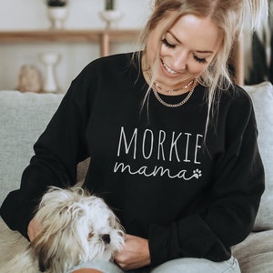 Morkie Mama Sweatshirt, Gift For Morkie Dog Owner, Maltese Yorkie Dog Mom Sweatshirt, Funny Morkie Dog Gift, Poodle Owner Shirt