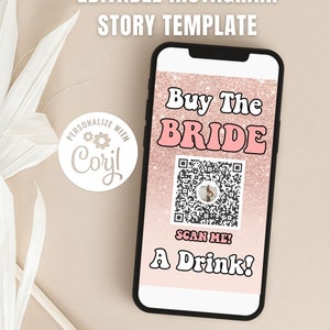 Buy the Bride a Drink Instagram Story Template | Buy the Bride a Drink Venmo Template | Bachelorette Weekend Instagram Story Venmo Template