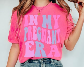 Pregnancy Shirt, Funny Pregnancy Shirt, In My Pregnant Era, Pregnancy Announcement, First Time Mom Shirt, Gift for Mom to Be