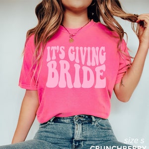 Gift for Bride, Funny Bride Shirt, Engagement Gift, Its Giving Bride, Retro Groovy Bride Tee, Funny Bride gift, Bachelorette Gift for Bride Crunchberry