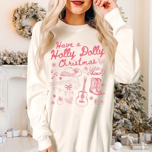 Komfort Farben Western Weihnachtsshirt Holly Dolly Weihnachtsshirt Nashville Weihnachten Langarm Cowgirl Weihnachten Country Weihnachten Retro