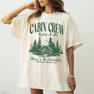 Custom Bachelorette Party Shirts Cabin Crew Camping Bachelorette Mountain Bride Hiking Outdoorsy Bridal Party Tees Comfort Colors bild 1
