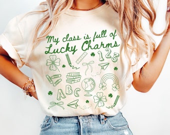 Comfort Colors St Patricks Day Teacher Shirt My Class is Full of Lucky Charms Lucky Teacher Tee Cute St Pattys Day Elementary Teacher Shirt