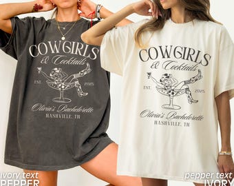 Custom Nashville Bachelorette Party Shirts, Funny Cowgirl Bachelorette, Cowgirls and Cocktails, Western Bridesmaid Shirts, Comfort Colors