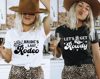 Nashville Bachelorette Shirts | Disco Cowgirl Bachelorette Shirts | Brides Last Rodeo | Lets Get Rowdy | Space Cowgirl Bachelorette