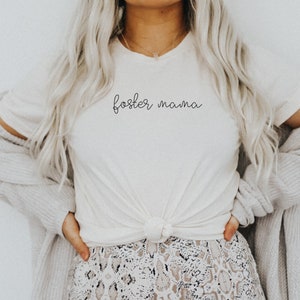 Foster Mama Shirt, Foster Care T-Shirt, Gift for Adoptive Mom, Foster Parents Tee, Foster Mom Shirt, Minimalist Mom T-Shirt, Blessed Mom Tee