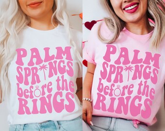 Palm Springs Bachelorette, Palm Springs Before the Ring, Retro Desert Bachelorette, Pink Bachelorette Shirts, Palm Springs Bridal Tees