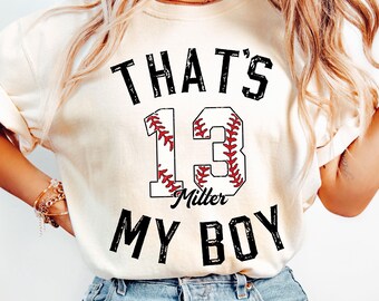 Comfort Colors Baseball Mom Shirt, Custom Thats My Boy Shirt, Baseball Season Tee, Baseball Mom TShirt, Game Day Shirt, Baseball Lover Tee