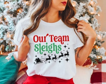 Work Party Christmas Shirts, Office Party Shirts, Matching Adult Christmas Tees, Work Party Gifts, Funny Christmas Shirts, Our Team Sleighs