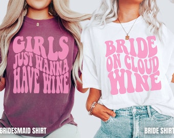 Wine Bachelorette Shirts, Bachelorette Party Shirts Funny, Retro Wine Bachelorette, Napa Valley Bachelorette, Wine Shirts, Winery Bach