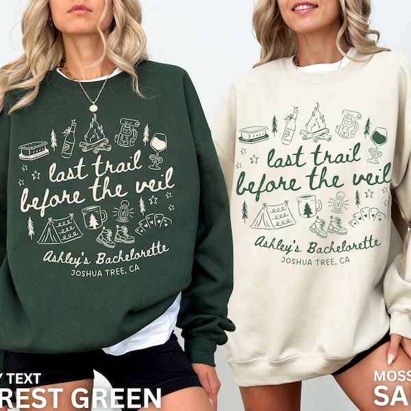Sweatshirts vrijgezellenfeest, Custom Camp Bachelorette, Last Trail Before the Veil, Mountain Bridal Party, wandelen vrijgezellenfeest ronde hals