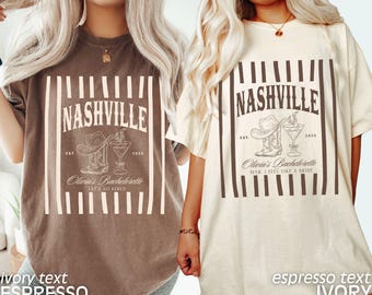 Custom Nashville Bachelorette Shirts, Rodeo Bachelorette, Cowgirl Bachelorette, Funny Bachelorette Shirts, Nashville Bridal, Comfort Colors