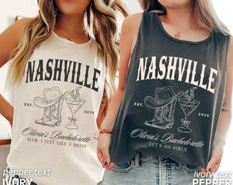 Custom Nashville Bachelorette Tank Tops, Rodeo Bachelorette, Cowgirl Bachelorette, Funny Bachelorette Tanks, Nashville Bridal, Comfort Color