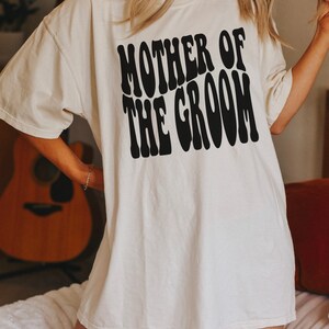 Comfort Colors Mother of the Groom Shirt, Retro Mother of The Groom Tee, Gift for Mother of the Groom Ivory