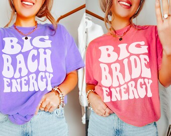 Bachelorette Party Shirts, Big Bach Energy, Funny Bachelorette Shirts, Retro Preppy Bachelorette, Retro Bridal Shirts, Comfort Colors