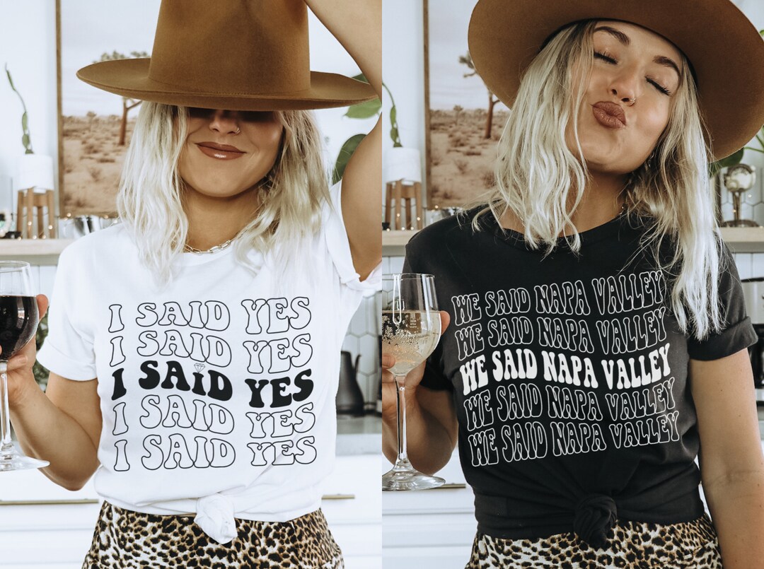 Napa Valley Bachelorette Napa Bride Shirt Bachelorette Etsy