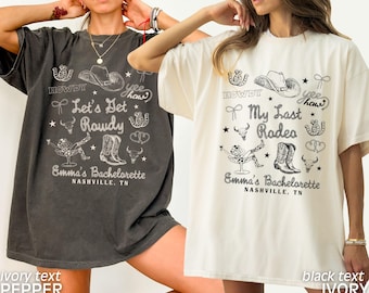Custom Last Rodeo Bachelorette Party Shirts Nashville Bachelorette Western Cowgirl Bachelorette Same Cowboy Forever Bach Comfort Colors