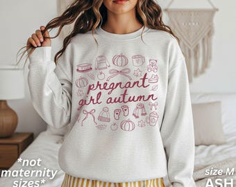 Fall Pregnancy Sweatshirt Fall Pregnancy Announcement Pregnant Girl Autumn Fall Maternity Sweatshirt Thanksgiving Baby Announcement
