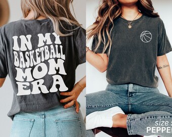 Basketball Mom Shirt, In My Basketball Mom Era, Retro Basketball Season Shirt, Basketball Shirt, High School Basketball Tee, Comfort Colors