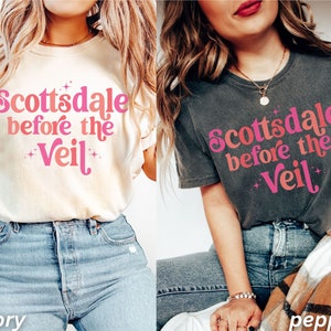 Scottsdale Bachelorette Party, Retro Bachelorette Party Shirts, Scottsdale Before The Veil, Scottsdale Bride, Desert Bride, Comfort Colors