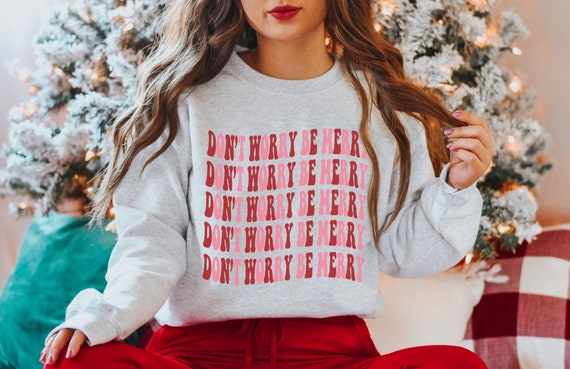 Be Merry Christmas Crewneck Aesthetic Happy Holiday - Etsy