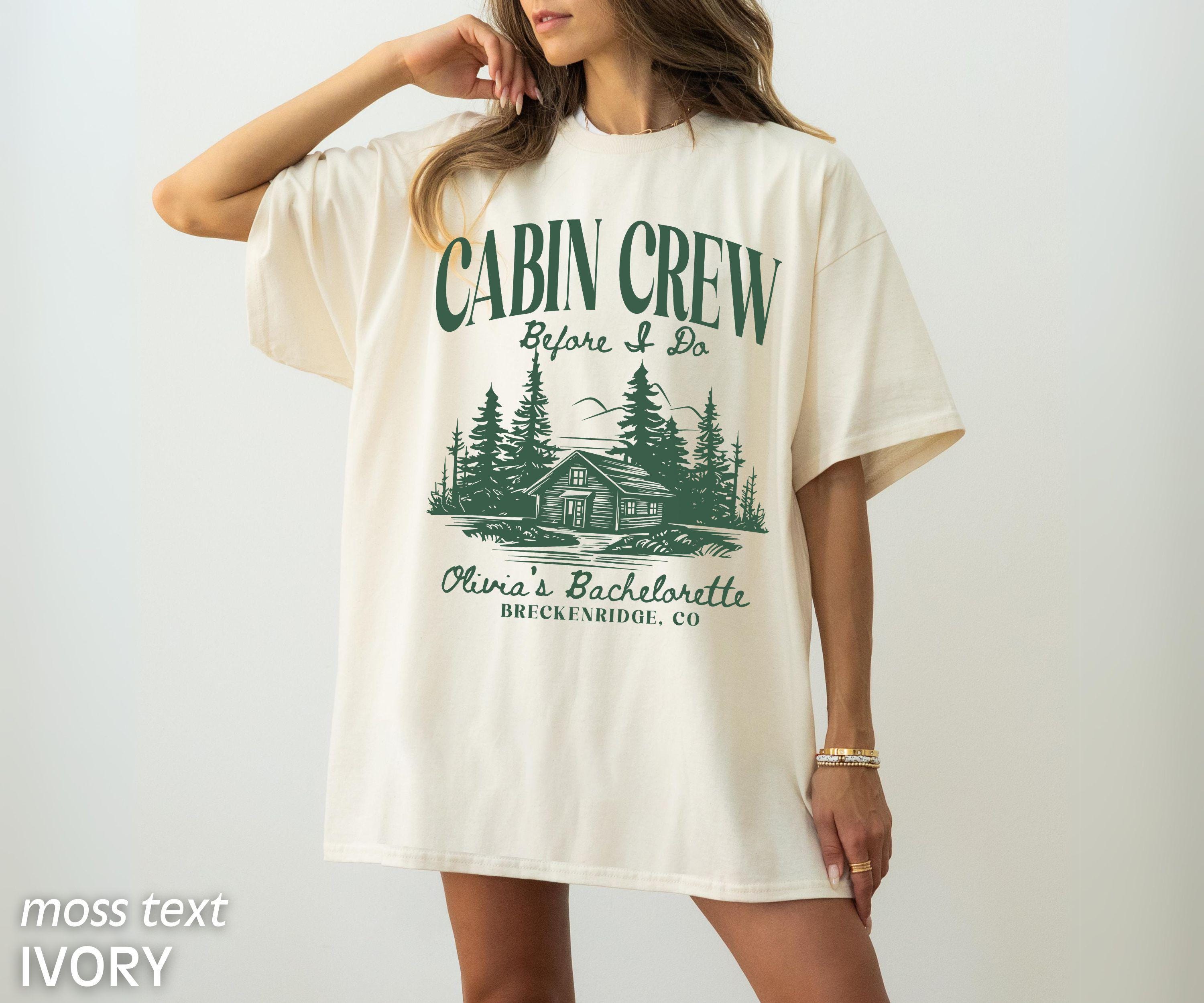 Custom Bachelorette Party Shirts Cabin Crew Camping Bachelorette Mountain Bride Hiking Outdoorsy Bridal Party Tees Comfort Colors