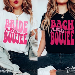 Bachelorette Party Shirts Funny, Bachelorette Shirts, Bride and Boujee, Bach and Boozy, Gifts for Bridesmaids, Groovy Retro Bachelorette