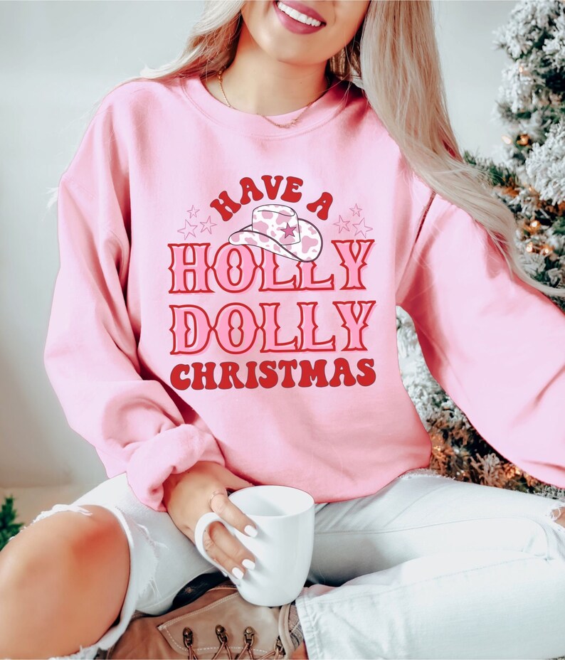Holly Dolly Christmas Sweatshirt, Western Christmas, Cowgirl Christmas Shirt, Country Christmas Sweater, Best Friend Gift, Family Christmas Light Pink