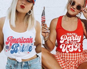 Fourth of July Bachelorette Shirts, Funny Bachelorette Party Tanks, Retro Bachelorette, Fourth of July Bride, July 4th Crew, American Bride