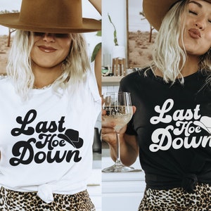 Nashville Bachelorette Shirts | Last Hoe Down Bachelorette | Country Bachelorette Shirts | Rodeo Bachelorette